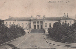 AUXERRRE LA PALAIS DE JUSTICE - Auxerre