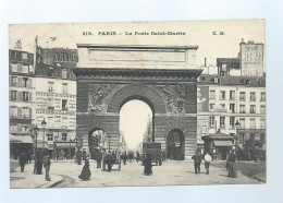 CPA - 75 - Paris - La Porte Saint-Martin - Animée - Circulée En 1907 - Autres Monuments, édifices