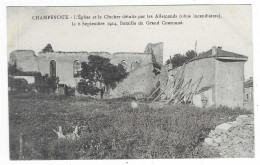 CPA CHAMPENOUX, L'EGLISE ET LE CLOCHER DETRUITS PAR LES ALLEMANDS ( OBUS INCENDIAIRES ) LE 6 SEPTENBRE 1914, 54 - Autres & Non Classés
