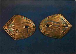 Art - Antiquités - Egypte - Oeillères Du Char D'apparat De Toutankhamon - CPM - Voir Scans Recto-Verso - Antichità