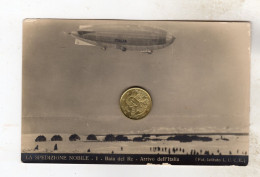 1928   SPEDIZIONE UMBERTO NOBILE  POLO NORD DIRIGIBILE N. 1 ARRIVO DELL'ITALIA ISTITUTO LUCE LUCE - Zeppeline