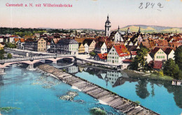 Cannstatt A.N. Mit Wilhelmsbrücke Gel.1931 - Stuttgart