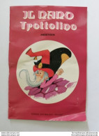Bo4  Libro Fiaba Vintage Il Nano Trottolino Edizioni Arcobaleno Milano Pieghe - Autres & Non Classés