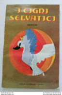 Bo6  Libro Fiaba Vintage I Cigni Selvatici Edizioni Arcobaleno Milano Pieghe - Otros & Sin Clasificación