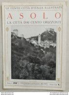 Bi Rivista Illustrata Asolo Vicenza Le Cento Citta' D'italia - Tijdschriften & Catalogi