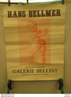 Affiche - Poster -   BELLMER  - 1979 -   50 Cm Par 70 Cm  Bon état - Afiches