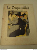 WWI Rare Journal Le Crapouillot (né  dans Les Tranchées ) Format 25 Cm  X 33 Cm  N ° 29 Bon état Illustré  Par  Lautrec - Frans