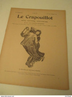 WWI Rare Journal Le Crapouillot  ( Né  dans Les Tranchées ) Format 25 Cm X 33 Cm 16 Juin 1919 -  très Bon état - Français