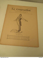 WWI Rare Journal Le Crapouillot ( Né  dans Les Tranchées ) Format 25 Cm X 33 Cm - N° 7 -1er Juillet 1919 - très Bon état - Französisch