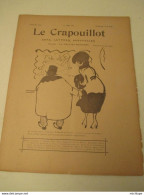 WWI Rare Journal Le Crapouillot  ( Né  Dans Les Tranchées ) Format 25 Cm X 33 Cm  Avril 1919  Tres Bon Etat - Französisch