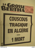 La Grosse Bertha  N° 75 Journal Satyrique  12 Pages - 1950 - Today
