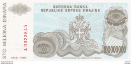 Croatie - Croazia 100000000 Dinara 1993  -  Neuf - Croazia