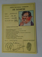D203221   CPM -  Carte Nationale D’Identité Du Goinfre  Ref. 714/6 - 1975  7h30 1-4 1975   21 EPOISSES  Cote D'or - Humour
