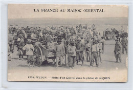 La France Au Maroc Oriental - M'ÇOUN - Halte D'un Convoi Dans La Plaine - Ed. Boumendil 407 - Autres & Non Classés