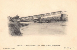 Algérie - BOUIRA - Le Viaduc Sur L'Oued Edous, Après La Catastrophe Du Chemin De Fer - Ed. J. Geiser  - Other & Unclassified