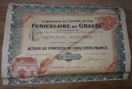 Funiculaire De GRASSE, Rare Action De 500 Francs - 1909  .......  CL9-31a - Railway & Tramway