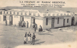 La France Au Maroc Oriental - TAOURIT - Le Brigadier De La Gendarmerie Prévotal Dressant Procès-verbal Au Village - Hôte - Other & Unclassified