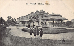 Viet-Nam - HAIPHONG - Théâtre - Ed. P. Dieulefils 216 - Vietnam