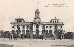 Sénégal - DAKAR - Le Palais Du Gouvernement - Ed. Chaussende  - Sénégal
