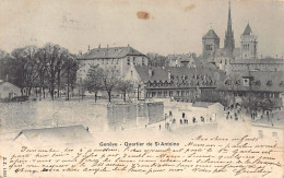 Suisse - GENÈVE - Quartier De Saint-Antoine - Ed. Jullien J.J. 1908 - Genève