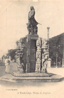India - PUDUCHERRY Pondicherry - Statue Of Dupleix - Publ. Vincent 2 - India