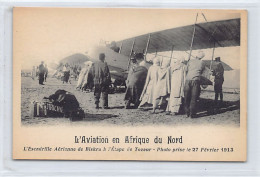 L'aviation En Afrique Du Nord - L'escadrille Aérienne De Biskra à L'étape De Tozeur - Photo Prise Le 27 Février 1913 - E - Tunisie