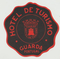 Etiquette De Bagage  Label Valise Etiqueta Hote De Turismo Guarda  (Portugal) Dessin Armoiries - Advertising