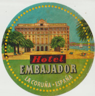 Etiquette De Bagage  Label Valise Etiqueta Hotel Embajador  La Coruna (Espagne) Dessin Hôtel - Advertising