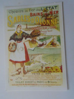 D203229    CPM -   LES SABLES D'OLONNE Chemin De Fer De L'Etat Bains De Mer -Fetes De 1894 - Carte Moderne    Ca 1992 - Other & Unclassified