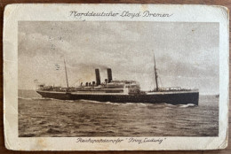 Norddeutscher Lloyd Bremen - Reichspostdampfer "Prinz Ludwig" - Gelaufen 8/7/1915 - Sonstige & Ohne Zuordnung