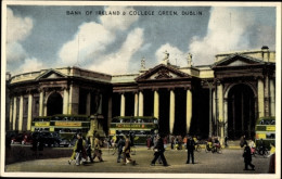 CPA Dublin Irland, Bank Of Ireland & College - Sonstige & Ohne Zuordnung