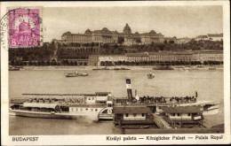 CPA Budapest Ungarn, Königliche Burg, Salondampfer - Hungary