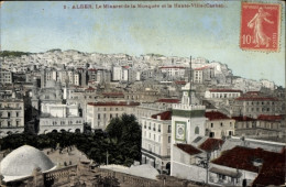 CPA Algier Algerisches Algier, Das Minarett Der Moschee Und Die Oberstadt, Kasbah - Autres & Non Classés