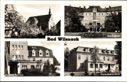 CPA Bad Wilsnack In Der Prignitz, Kirche, Goethehaus, Puschkin-Kurhaus, Klara-Zetkin-Heim - Other & Unclassified