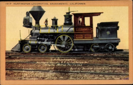 CPA US Amerikanische Eisenbahn, Huntington Lokomotive, Sacramento, Kalifornien, Dampflok - Trains