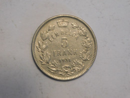 BELGIQUE 5 Francs 1931 - 5 Frank & 1 Belga