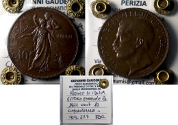 !!! 10 CT. 1911 FDC CINQUANTENARIO PERIZIATA GAUDENZI !!! - 1900-1946 : Vittorio Emanuele III & Umberto II