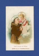 Image Religieuse Souvenir De  N. D. D' Aiguebelle  Saint Antoine De Padoue  Bas De La Robe De L'Enfant  Jésus Tissu Soie - Devotion Images