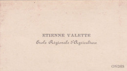 ONDES -31- CARTE DE VISITE - Ecole Régionale D'Agriculture - Etienne VALETTE - 19-05-24 - Visiting Cards