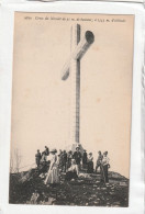 CPA :  14 X 9  -  Croix Du Nivolet De 21 M. De Hauteur, à 1553 M. D'altitude - Other & Unclassified