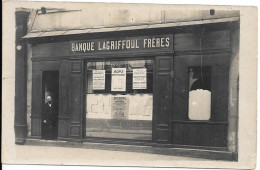 Carte Photo De La BANQUE LAGRIFFOUL FRERES - To Identify