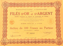MANUFACTURE LYONNAISE DE FILES D'OR ET D'ARGENT - ACTION DE 100 FRS -1936 - Miniere