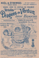 VERDUN-SUR-MEUSE-55-Livret Publicitaire De 20 Pages "Véritable Dragées De Verdun" L.Braquier- Etrennes 1905/06 -19-05-24 - Advertising