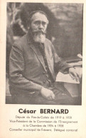 Politique - César BERNARD - Député Du Pas De Calais , Conseiller Municipal De Frévent - Politicien Homme Politique - Figuren
