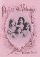 SALON-DE-PROVENCE-13- Livret Publicitaire De 12 P. 1904 "FLEURS DE VALROSE"- Fillettes Castel - Huiles D'Olive -19-05-24 - Reclame
