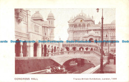 R056553 Congress Hall. Franco British Exhibition. London. 1908 - Autres & Non Classés