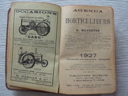 Agenda Des Horticulteurs Par A. Silvestre, 1927 - Jardinería