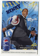 Joueur Football Foot Thierry Henri - Pepsi Cola - Fussball