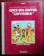 Chick Bill Contre " L'invisible " - Chick Bill