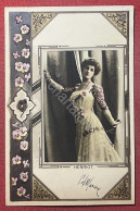Cartolina Opera Teatro - Attrice Henriette Henriot - 1900 Ca. - Sonstige & Ohne Zuordnung